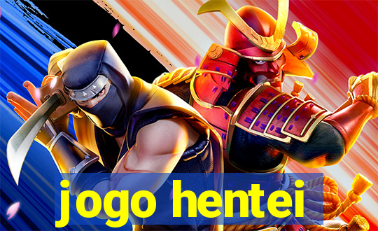 jogo hentei